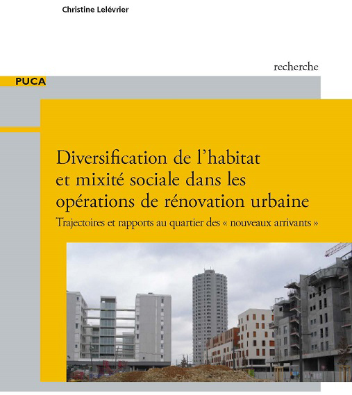 Diversification de l’habitat et mixité sociale dans les opérations de rénovation urbaine